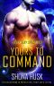 [Dirty Sexy Space 02] • Yours to Command